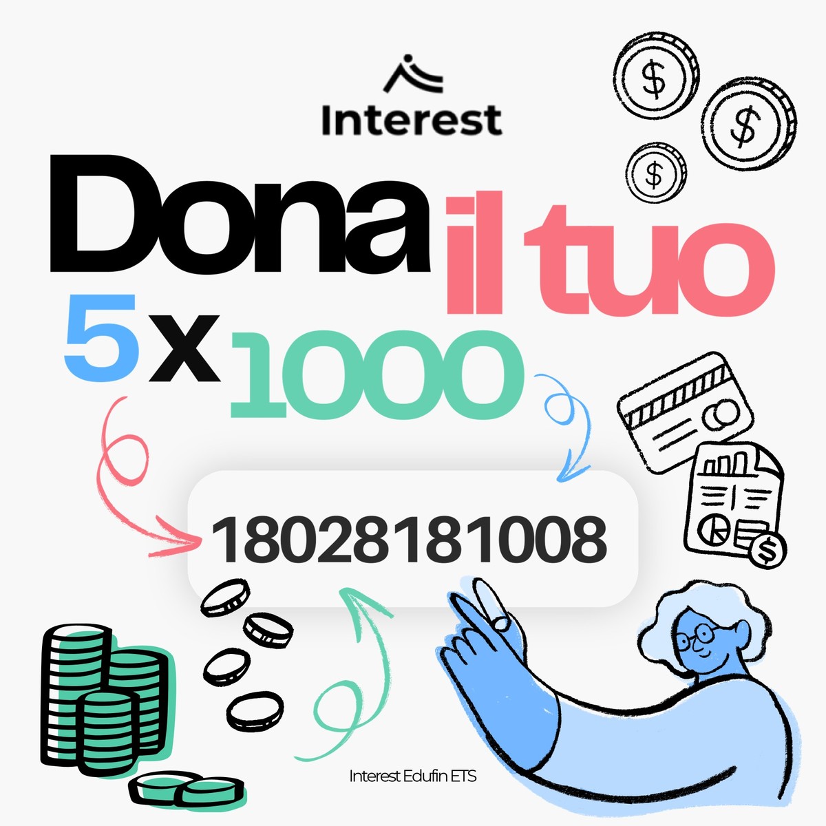 Grafica: Dona il tuo 5x1000 — codice fiscale 18028181008