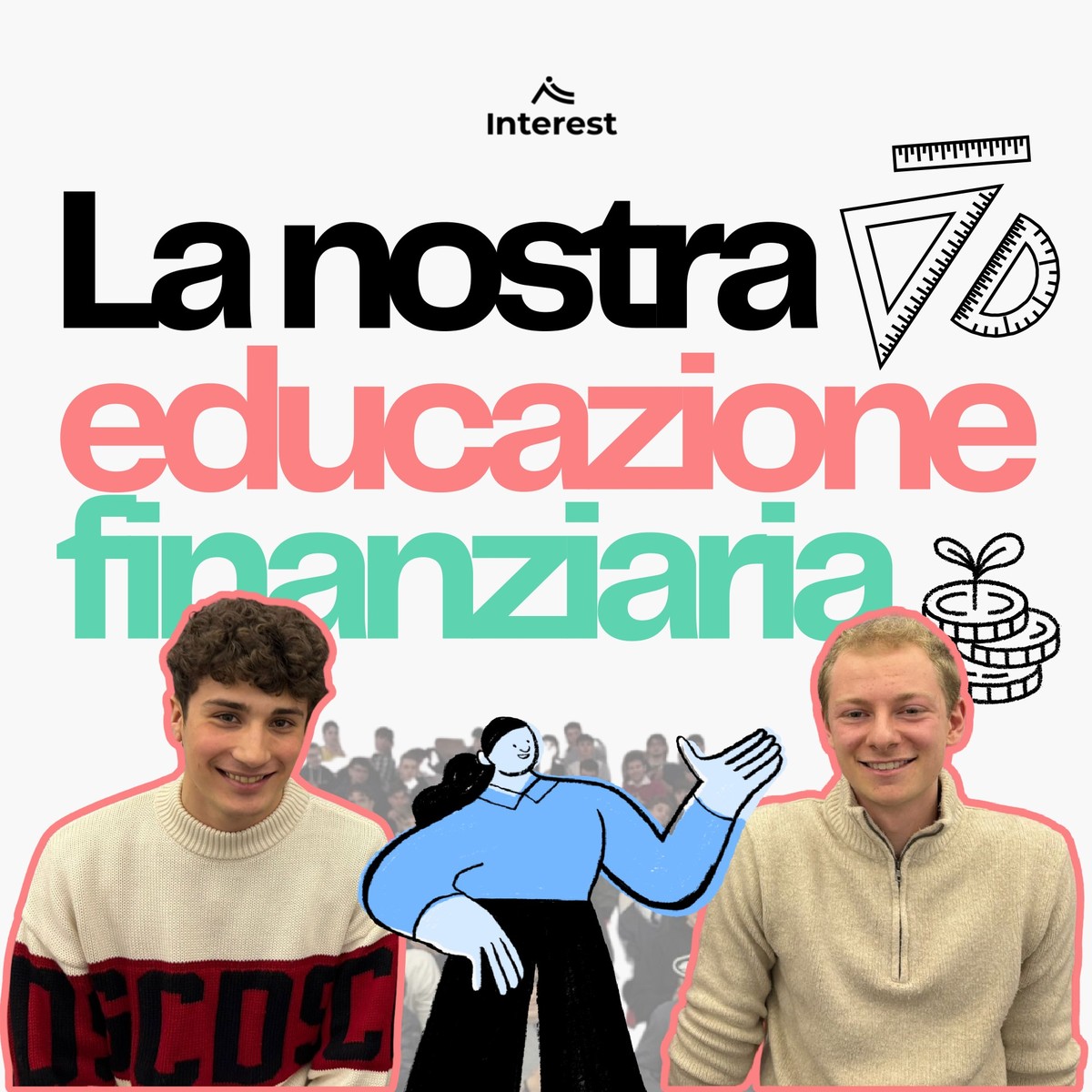 Grafica: la nostra educazione finanziaria — Finance for Schools nelle scuole