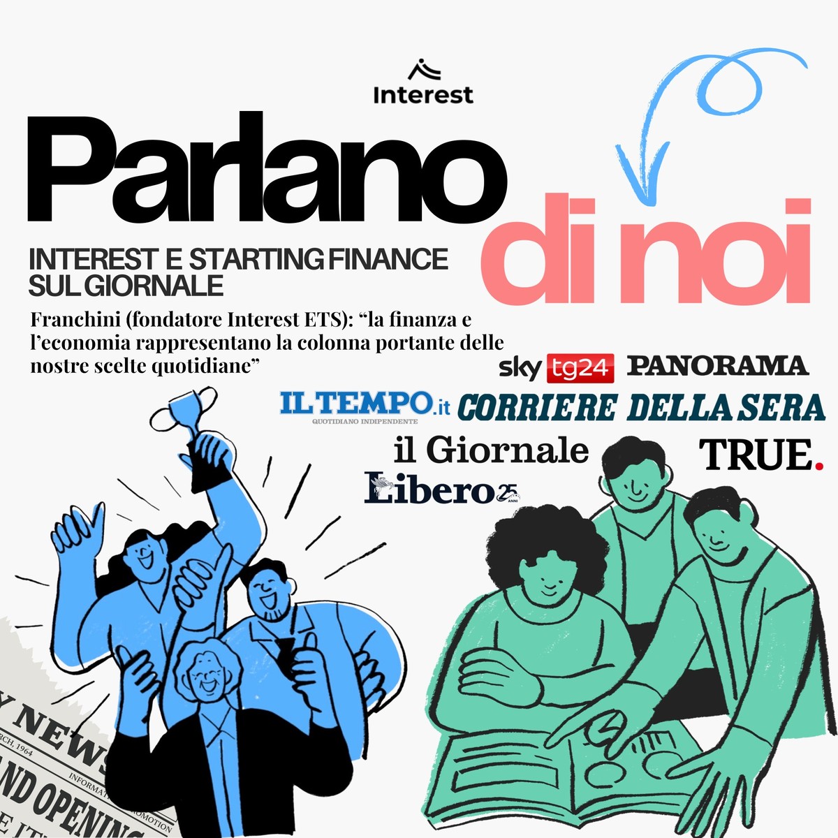 Grafica: parlano di noi — Interest e Starting Finance sul giornale